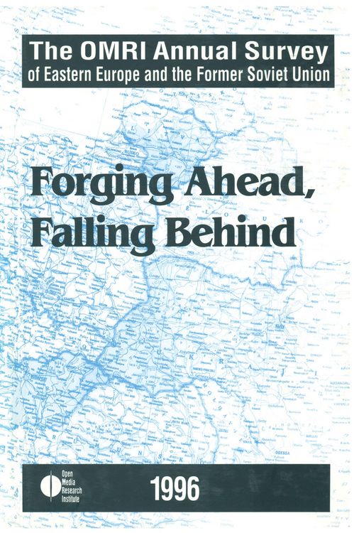 Produktbild: The OMRI Annual Survey of Eastern Europe and the Former Soviet Union