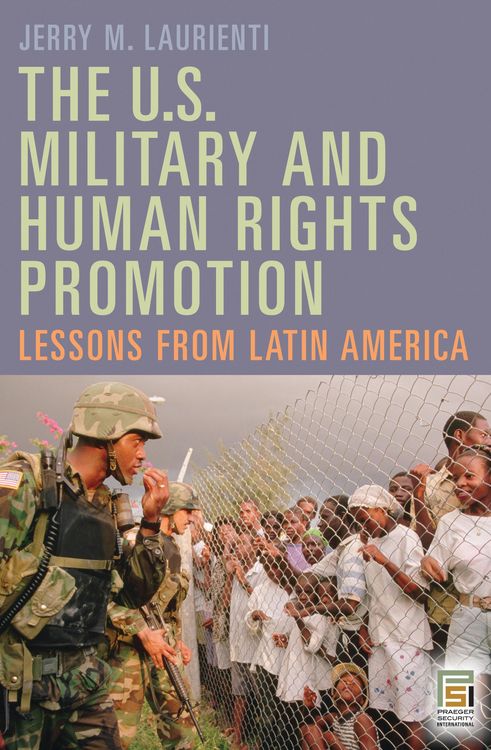 Produktbild: The U.S. Military and Human Rights Promotion