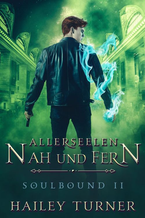 Produktbild: Allerseelen Nah und Fern (Soulbound, #2)
