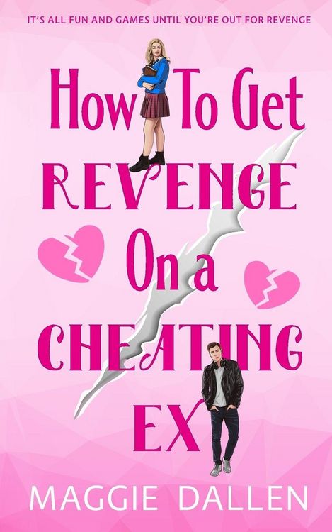 Produktbild: How to Get Revenge on a Cheating Ex
