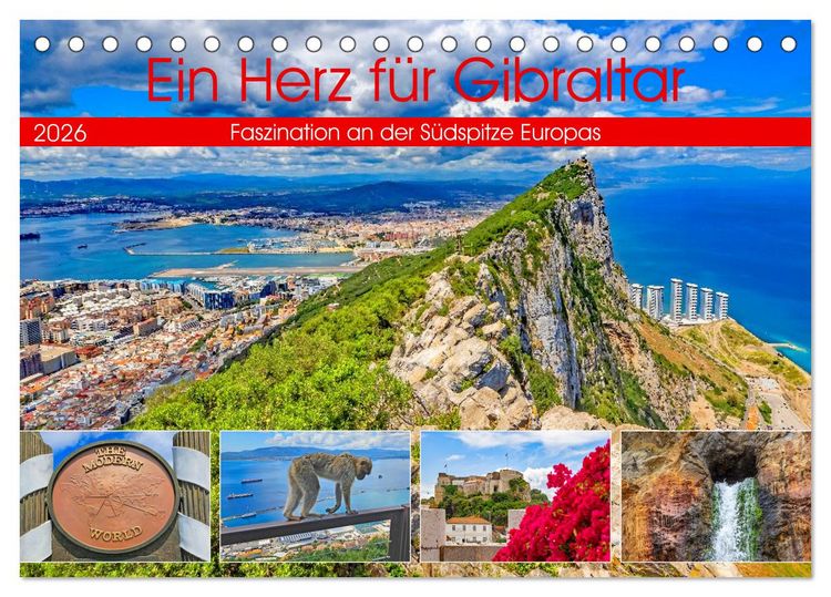 Produktbild: Ein Herz f&uuml;r Gibraltar (Tischkalender 2026 DIN A5 quer), CALVENDO Monatskalender