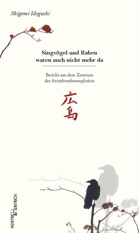 Produktbild: Singv&ouml;gel und Raben waren auch nicht mehr da