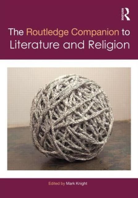 Produktbild: The Routledge Companion to Literature and Religion