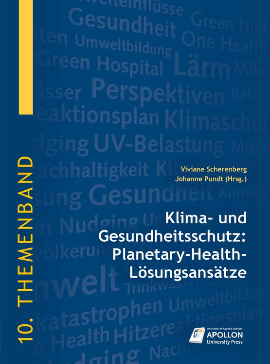 Produktbild: Klima- und Gesundheitsschutz: Planetary-Health-L&ouml;sungsans&auml;tze