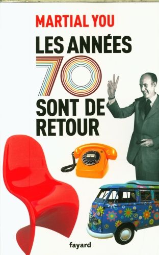 Produktbild: Les ann&eacute;es 70 sont de retour