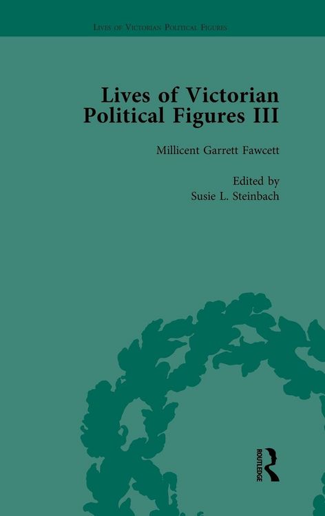Produktbild: Lives of Victorian Political Figures, Part III, Volume 4