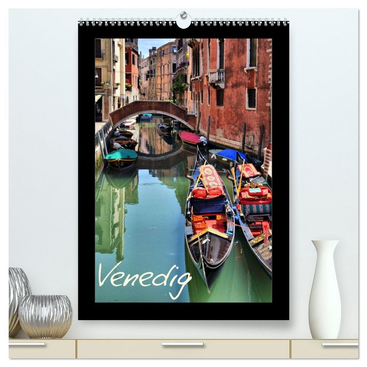 Produktbild: Venedig (hochwertiger Premium Wandkalender 2026 DIN A2 hoch), Kunstdruck in Hochglanz