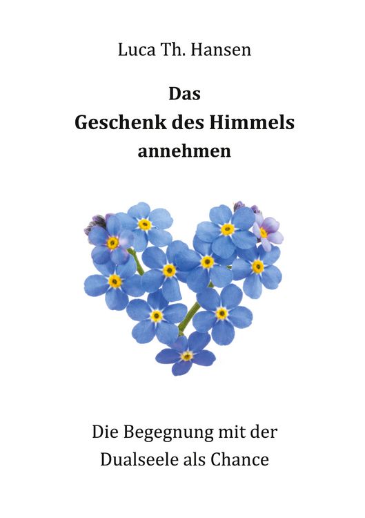 Produktbild: Das Geschenk des Himmels annehmen