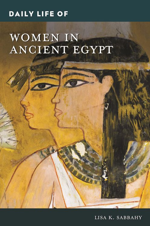 Produktbild: Daily Life of Women in Ancient Egypt