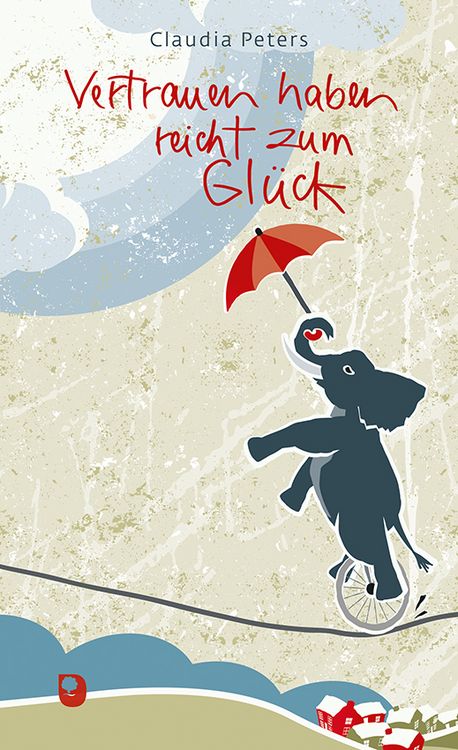 Produktbild: Vertrauen haben reicht zum Gl&uuml;ck