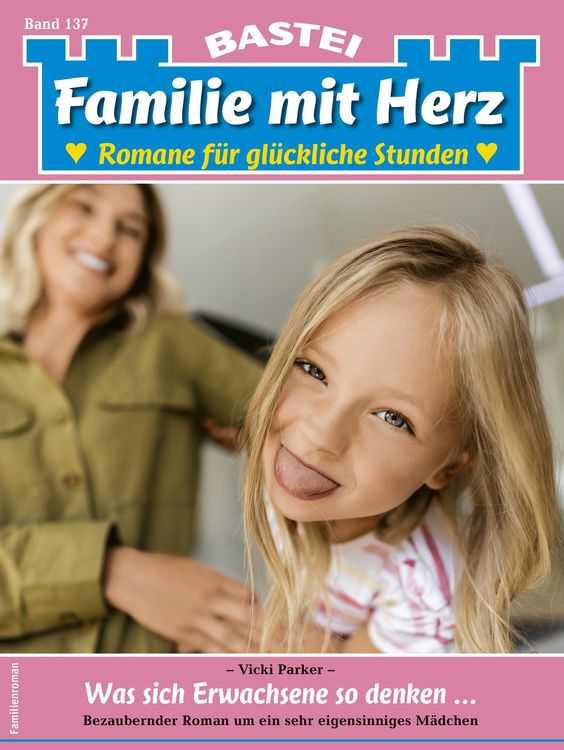 Bild vom Artikel Familie mit Herz 137 vom Autor Vicki Parker