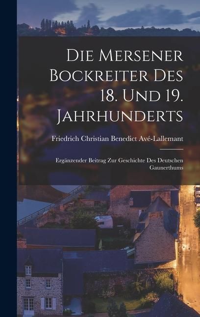 Produktbild: Die Mersener Bockreiter Des 18. Und 19. Jahrhunderts