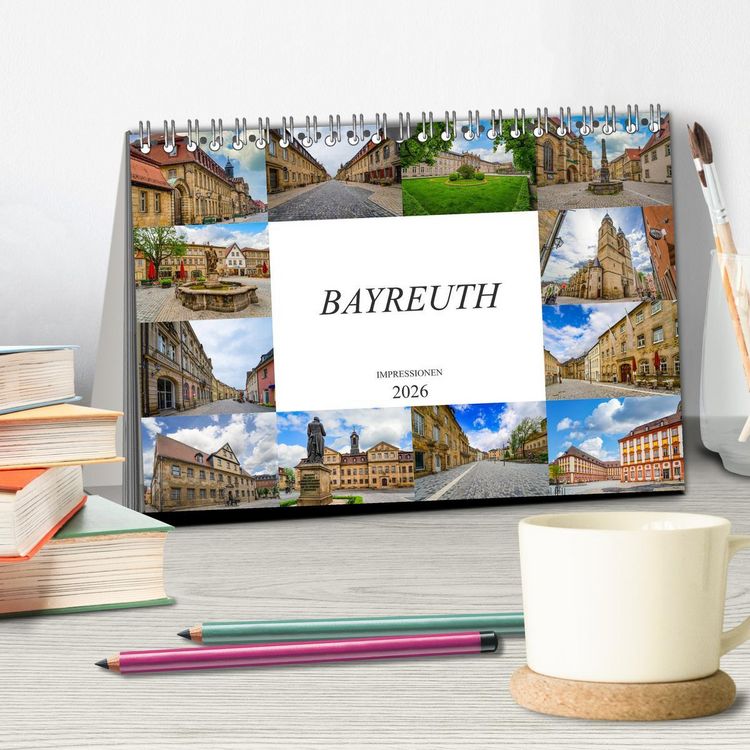 Produktbild: Bayreuth Impressionen (Tischkalender 2026 DIN A5 quer), CALVENDO Monatskalender