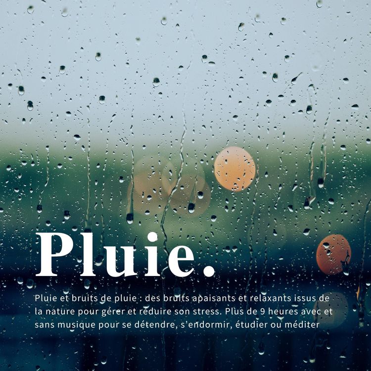 Produktbild: Pluie et bruits de pluie: des bruits apaisants et relaxants issus de la nature pour g&eacute;rer et r&eacute;duire son stress