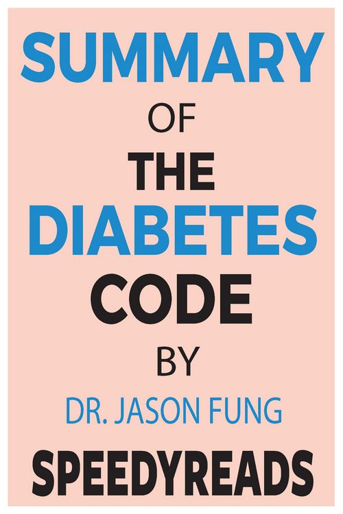 Produktbild: Summary of The Diabetes Code By Jason Fung