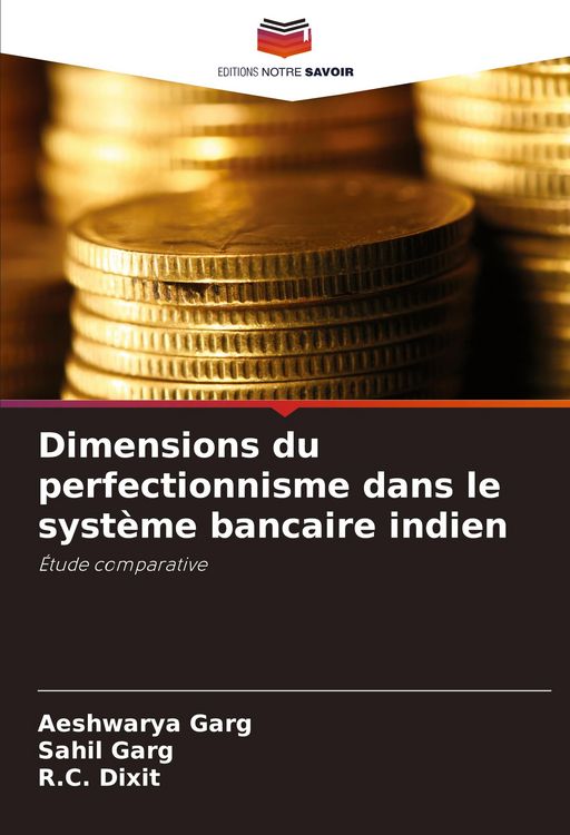 Produktbild: Dimensions du perfectionnisme dans le syst&egrave;me bancaire indien