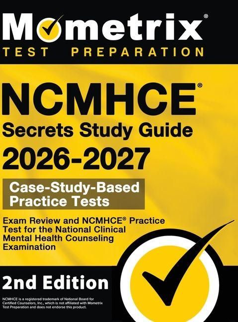 Produktbild: NCMHCE Secrets Study Guide 2026-2027 - Exam Review and NCMHCE Practice Test for the National Clinical Mental Health Counseling Examination