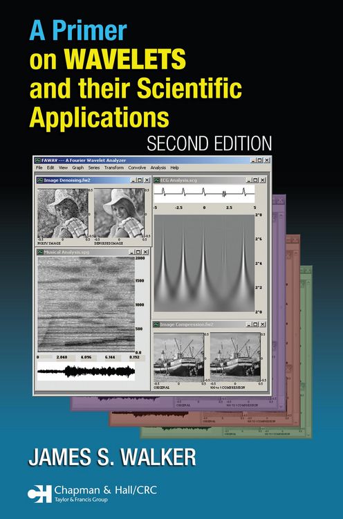 Produktbild: A Primer on Wavelets and Their Scientific Applications