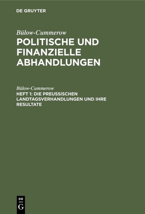 Produktbild: Die preussischen Landtagsverhandlungen und ihre Resultate