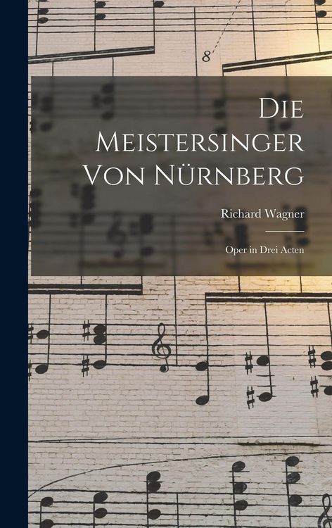Produktbild: Die Meistersinger von N&uuml;rnberg