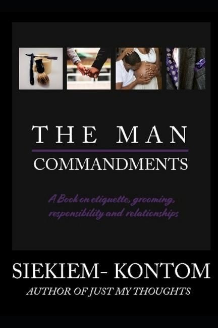 Produktbild: The Man Commandments: A book on etiquette, grooming, responsibility and relationships