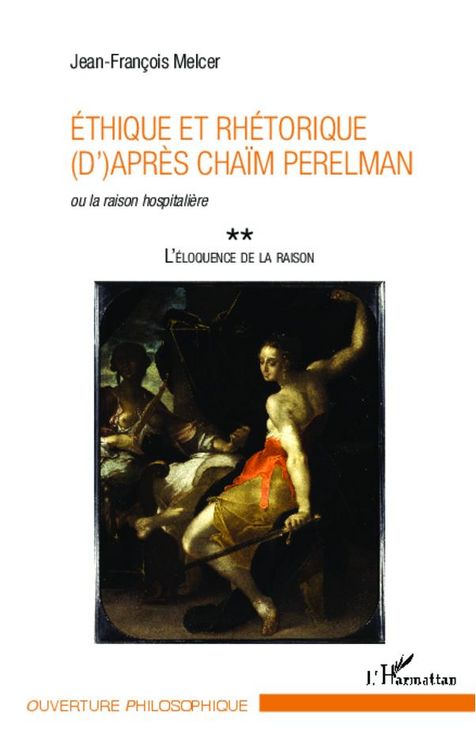 Produktbild: Ethique et rh&eacute;torique (d')apr&egrave;s Cha&iuml;m Perelman