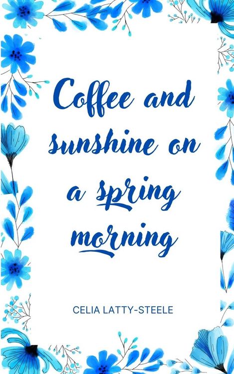 Produktbild: Coffee and sunshine on a spring morning