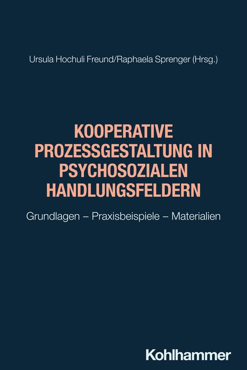Produktbild: Kooperative Prozessgestaltung in psychosozialen Handlungsfeldern