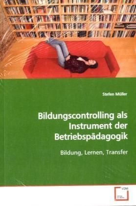 Produktbild: M&uuml;ller, S: Bildungscontrolling als Instrument der Betriebsp&auml;