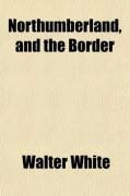 Produktbild: Northumberland, and the Border