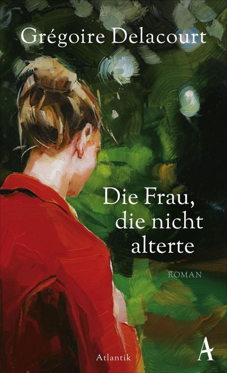 Produktbild: Die Frau, die nicht alterte