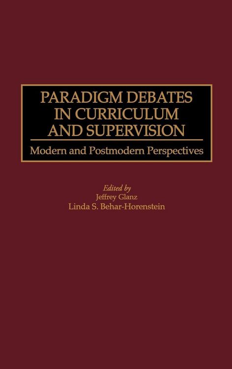 Produktbild: Paradigm Debates in Curriculum and Supervision