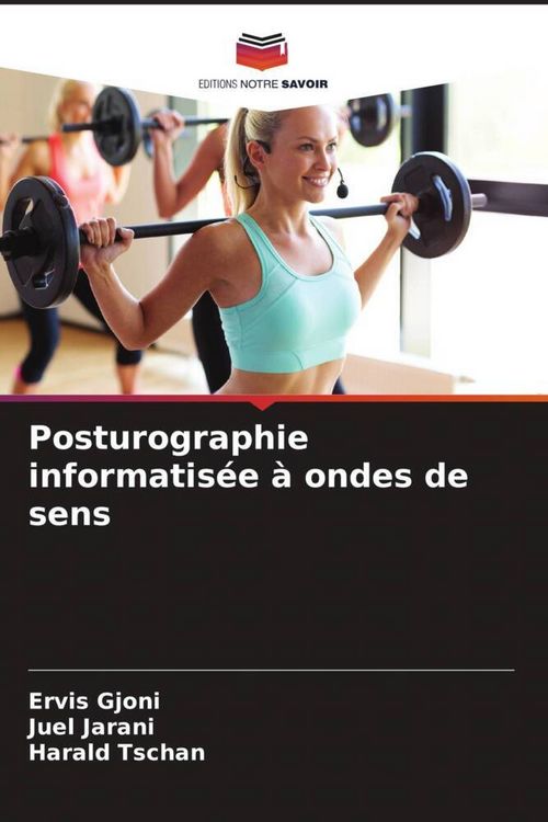 Produktbild: Posturographie informatis&eacute;e &agrave; ondes de sens