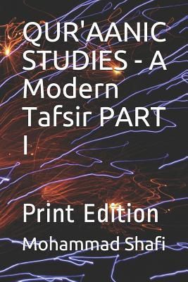 Produktbild: Qur'aanic Studies - A Modern Tafsir Part I