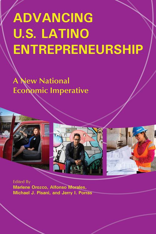 Produktbild: Advancing U.S. Latino Entrepreneurship