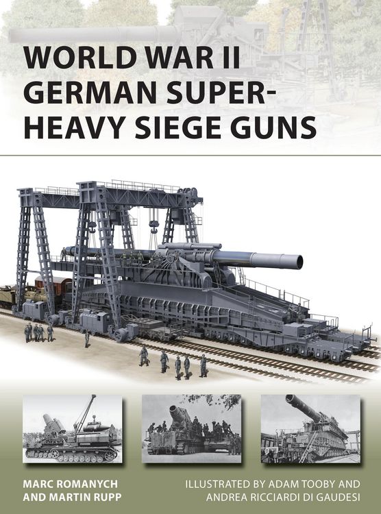 Produktbild: World War II German Super-Heavy Siege Guns