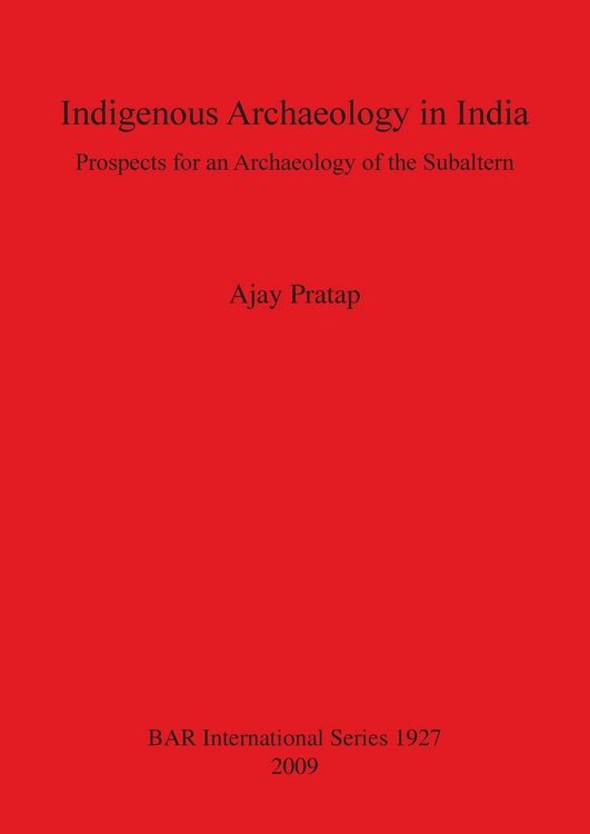 Produktbild: Indigenous Archaeology in India