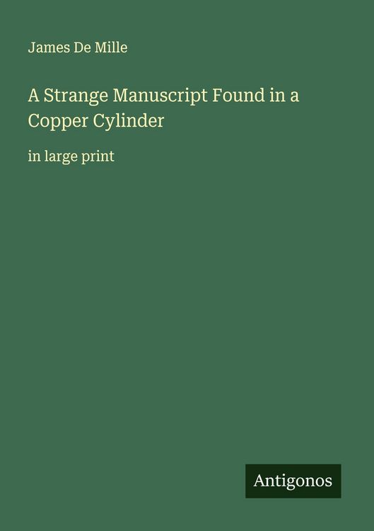 Produktbild: A Strange Manuscript Found in a Copper Cylinder