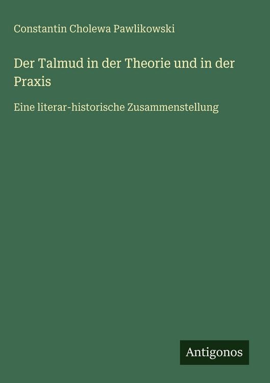 Produktbild: Der Talmud in der Theorie und in der Praxis