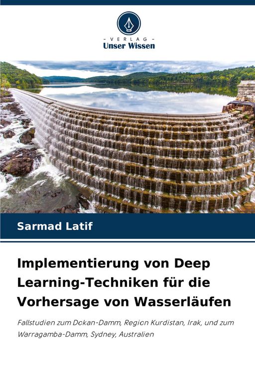 Produktbild: Implementierung von Deep Learning-Techniken f&uuml;r die Vorhersage von Wasserl&auml;ufen
