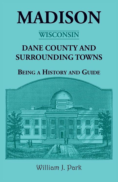 Produktbild: Madison {Wisconsin}, Dane County and Surrounding Towns