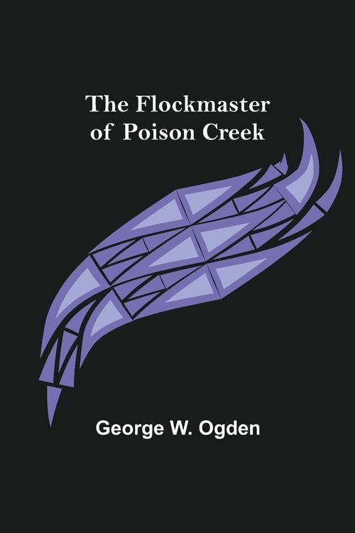 Produktbild: The Flockmaster of Poison Creek