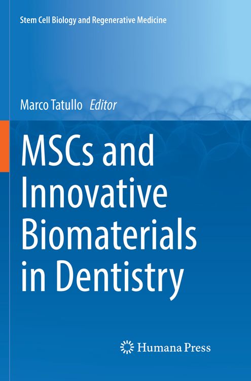 Produktbild: MSCs and Innovative Biomaterials in Dentistry