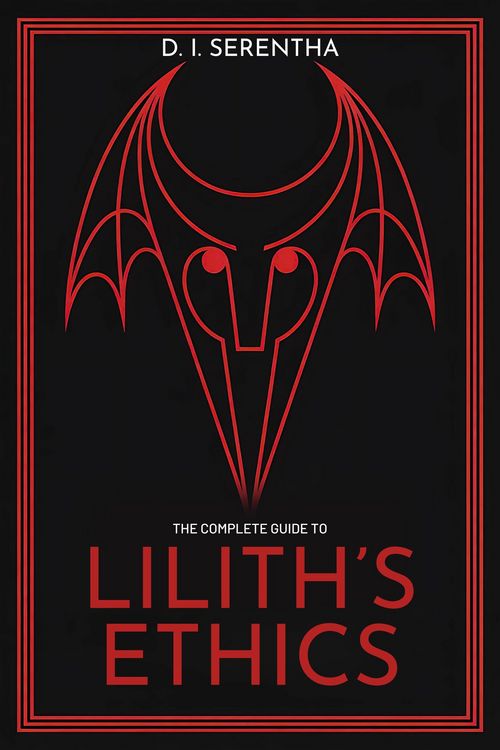 Produktbild: The Complete Guide to Lilith's Ethics: a Practitioner's Path to Sovereign Magic