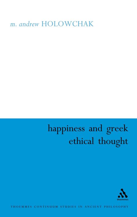 Produktbild: Happiness and Greek Ethical Thought