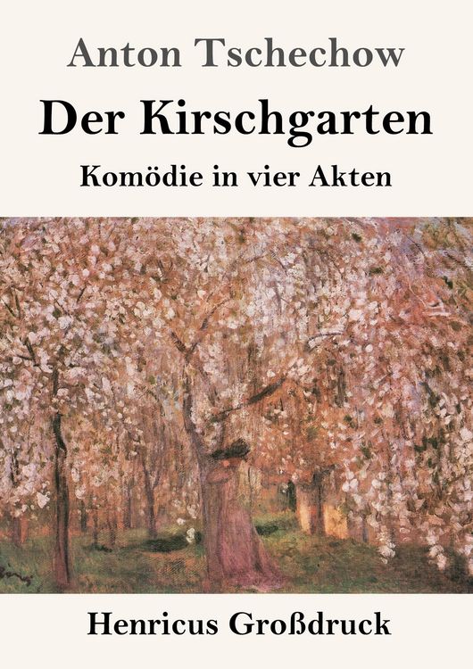 Produktbild: Der Kirschgarten (Gro&szlig;druck)