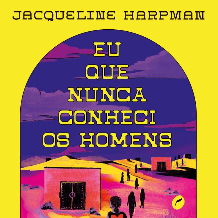 Produktbild: Eu que nunca conheci os homens