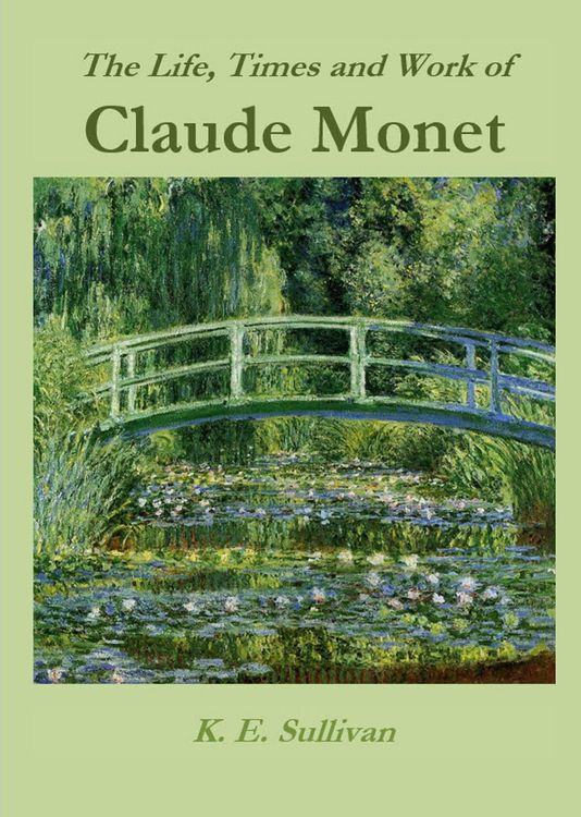 Produktbild: The Life, Times and Work of Claude Monet