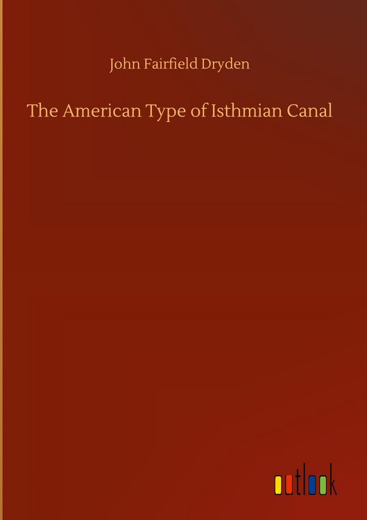 Produktbild: The American Type of Isthmian Canal