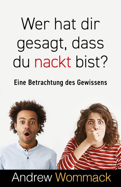 Produktbild: Wer hat dir gesagt, dass du nackt bist?